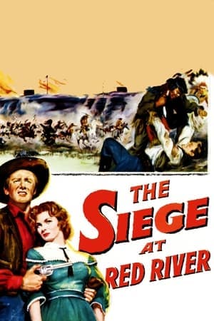 The Siege at Red River streaming