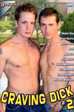 Craving Dick 2 streaming