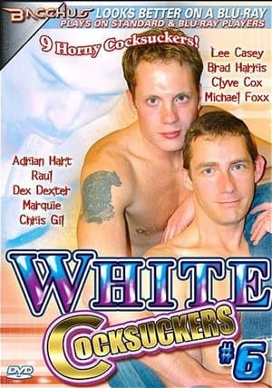 White Cocksuckers 6 streaming