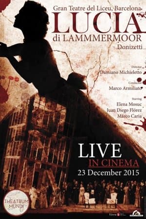 Donizetti: Lucia di Lammermoor streaming