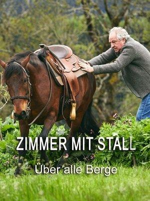 Zimmer mit Stall - Über alle Berge streaming