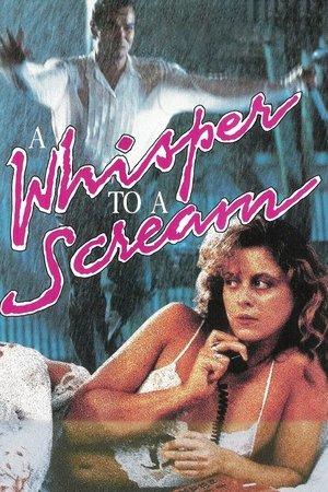 A Whisper to a Scream streaming