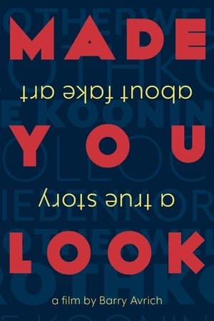 Made You Look: A True Story About Fake Art streaming