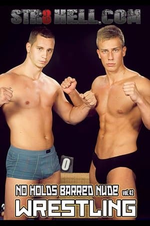 No Holds Barred Nude Wrestling 42 streaming