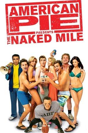 American Pie Presents: The Naked Mile streaming