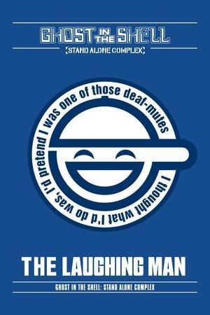 Ghost in the Shell: Stand Alone Complex - The Laughing Man streaming