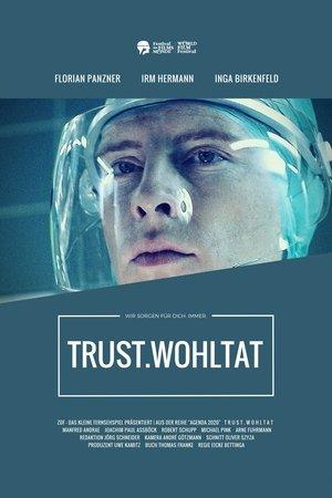 TRUST.Wohltat streaming