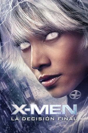 X-Men: La decisión final streaming