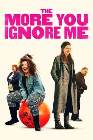 The More You Ignore Me streaming