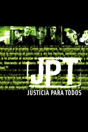 JPT: Justicia para todos streaming