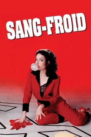 Sang-froid streaming