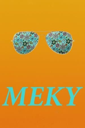 Meky streaming