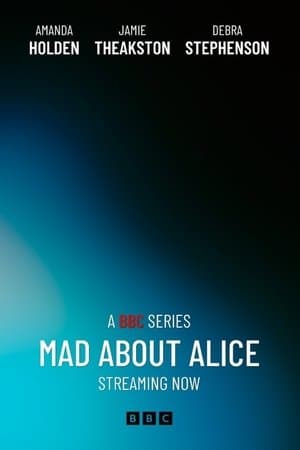 Mad About Alice streaming