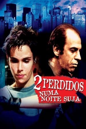 2 Perdidos numa Noite Suja streaming