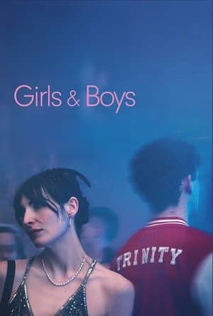Girls & Boys streaming