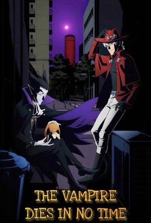 The Vampire Dies in No Time streaming