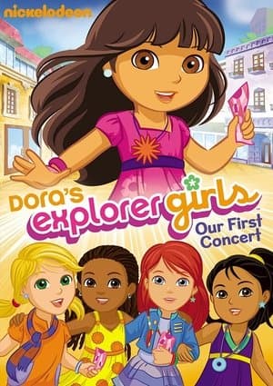 Dora's Explorer Girls: Our First Concert streaming