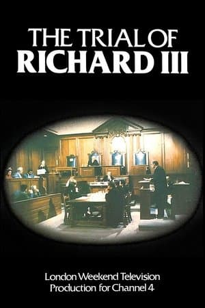 The Trial of Richard III streaming