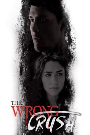 The Wrong Crush streaming