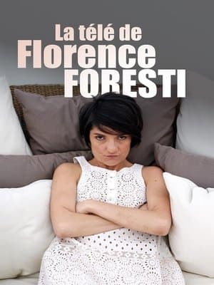 La télé de Florence Foresti streaming
