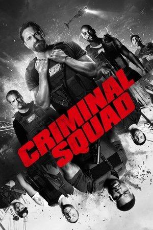 Criminal Squad streaming