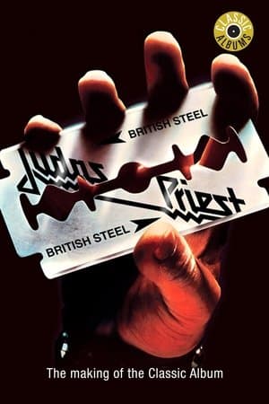 Classic Albums: Judas Priest - British Steel streaming