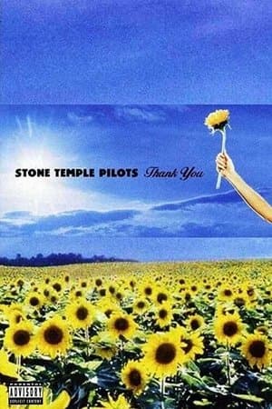 Stone Temple Pilots: Thank You - Live Performances streaming