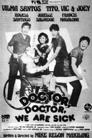 Doctor, Doctor, We Are Sick streaming