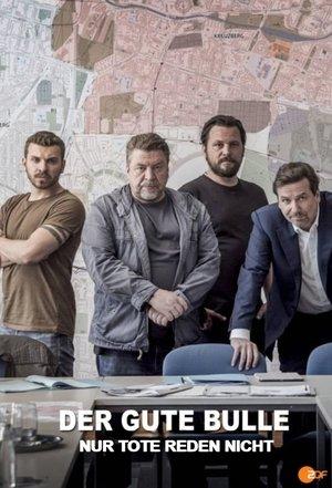 Der gute Bulle: Nur Tote reden nicht streaming