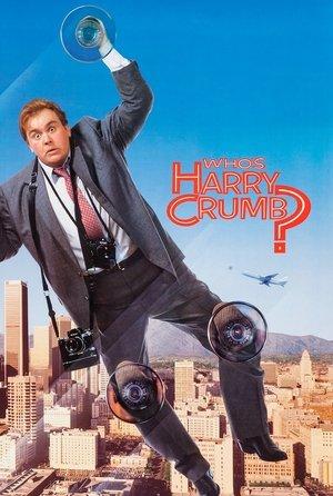 Who's Harry Crumb? streaming