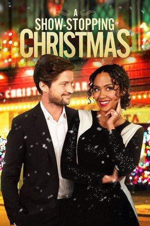 A Show-Stopping Christmas streaming