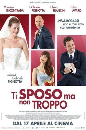 Ti sposo ma non troppo streaming