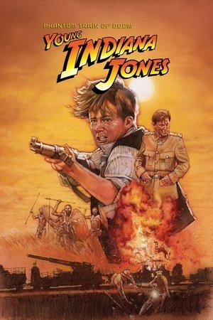 The Adventures of Young Indiana Jones: Phantom Train of Doom streaming