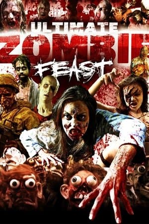 Ultimate Zombie Feast streaming
