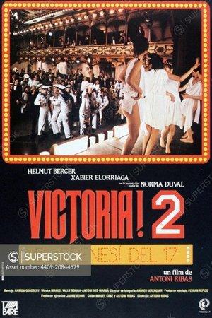 Victòria! 2: La disbauxa del 17 streaming