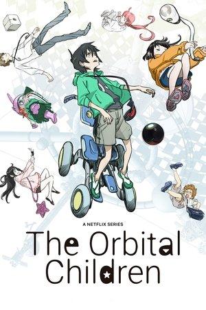 The Orbital Children streaming