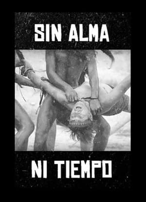 Sin alma ni tiempo streaming