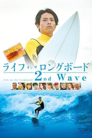 Life on the Longboard 2nd Wave streaming