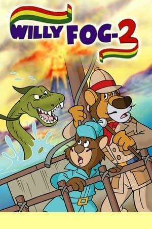 Willy Fog 2 streaming
