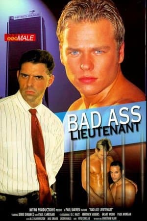 Bad Ass Lieutenant streaming