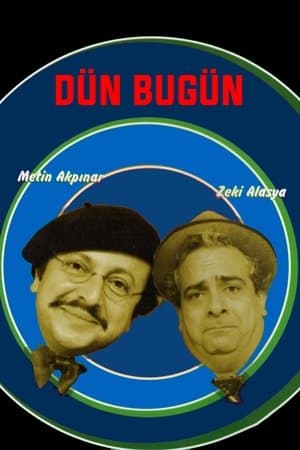 Dün Bugün streaming