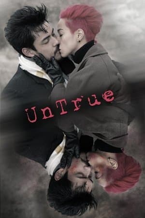 UnTrue streaming
