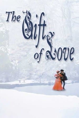 The Gift of Love streaming