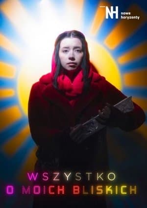 Wszystko o moich bliskich streaming