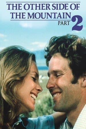 The Other Side of the Mountain: Part II streaming