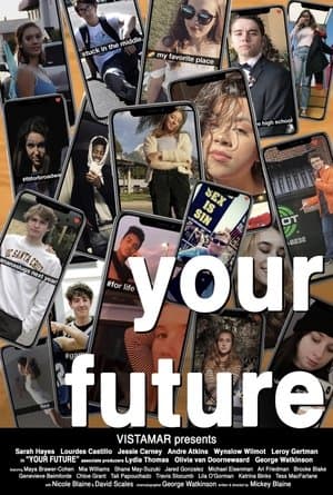 Your Future streaming