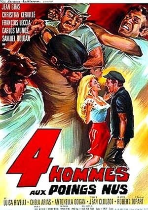 Quatre hommes aux poings nus streaming
