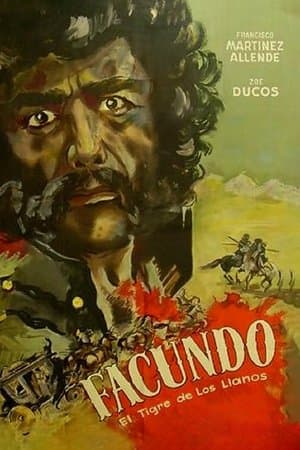 Facundo, el tigre de los llanos streaming