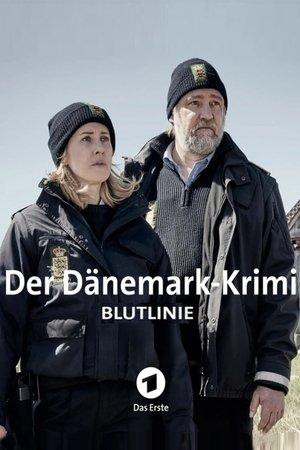 Der Dänemark-Krimi - Blutlinie streaming