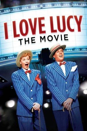 I Love Lucy: The Movie streaming